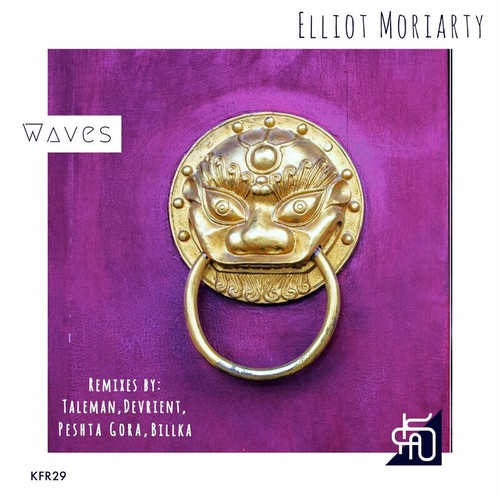 Elliot Moriarty - Waves [KFR29]